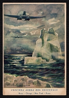 1923-1945 'Crociera Aerea Del Decennale. Roma - Chicago - New York - Roma', Propaganda Postcard, Third Reich Nazi Germany