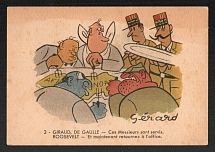 1944 'Giraud, De Gaulle the Gentlemen are Served. Roosevelt - and Now Return to the Service', Propaganda Postcard, Third Reich Nazi Germany