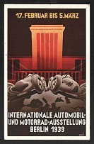 1939 '17. February to march 5 international automobile and motorcycle exhibition Berlin 1939', Propaganda Postcard, Third Reich Nazi Germany