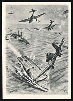 1923-1945 'Junkers Ju 87 Dive Bombers Attack British Aircraft Carrier', Propaganda Postcard, Third Reich Nazi Germany