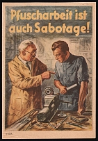 1933-1945 'Botched-up Work is Also Sabotage!', Propaganda Large Label Stamp, Third Reich Nazi Germany