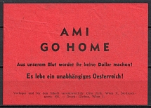 Austria, Vienna, 'You won't make dollars out of our blood! Long live an independent Austria!', Propaganda Leaflet