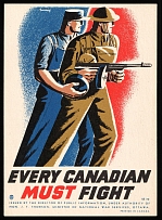 Canada, Ottawa, 'Every Canadian must fight', Military Propaganda Mini Poster